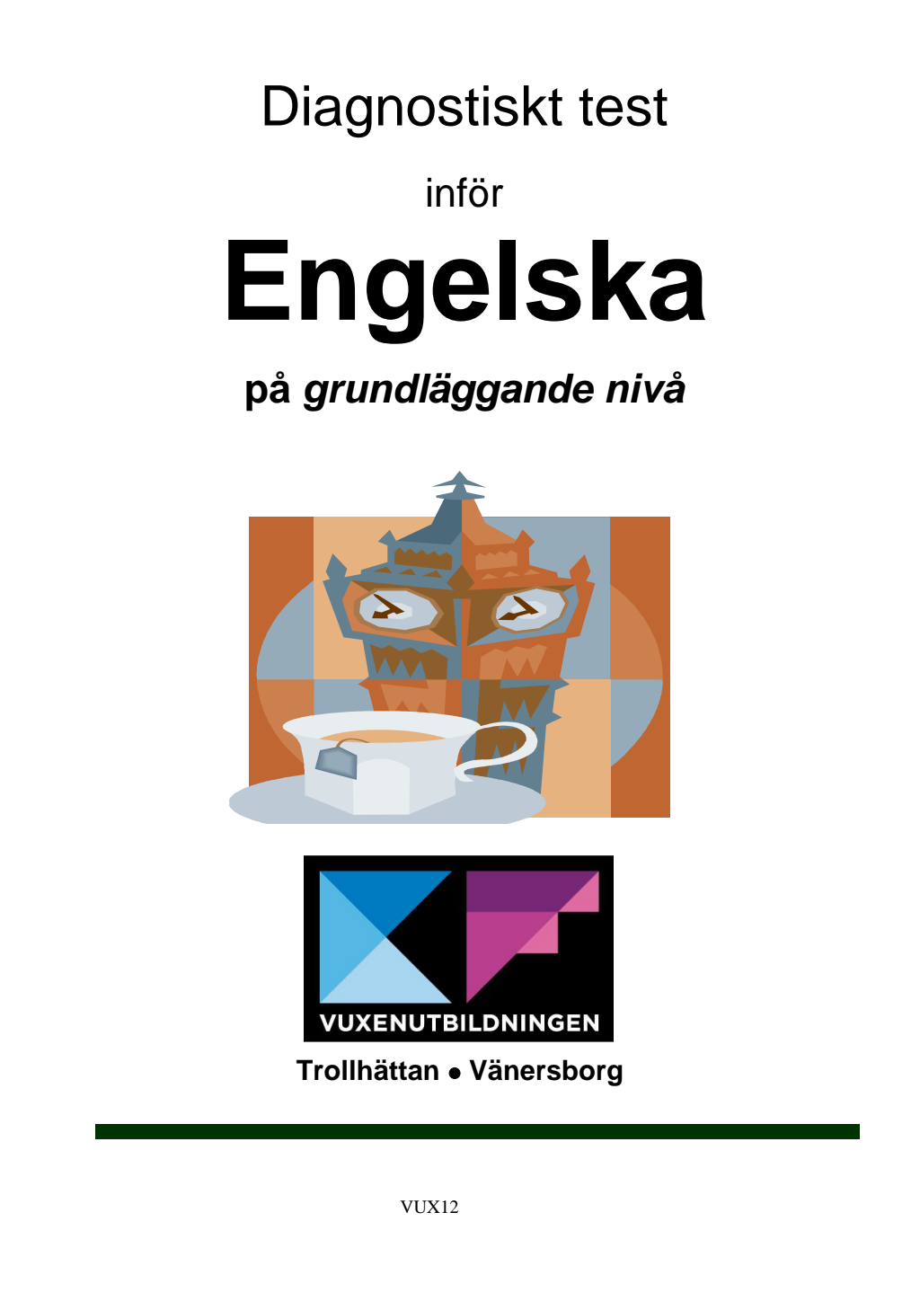 nivåtest engelska komvux exempel