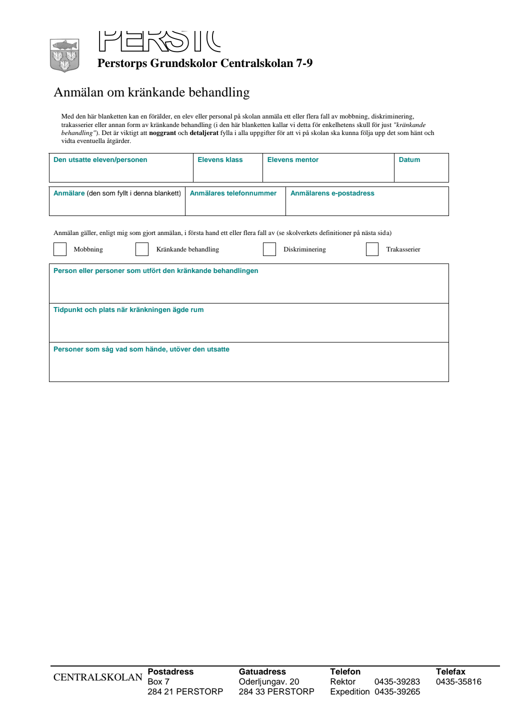 kränkningsanmälan skola blankett