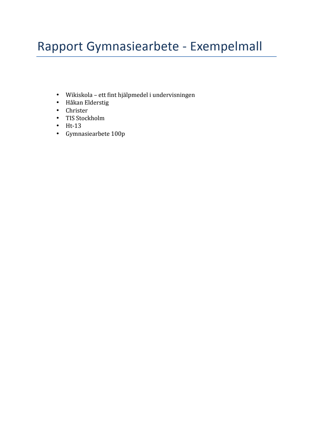 Gymnasiearbete rapport exempel teknik