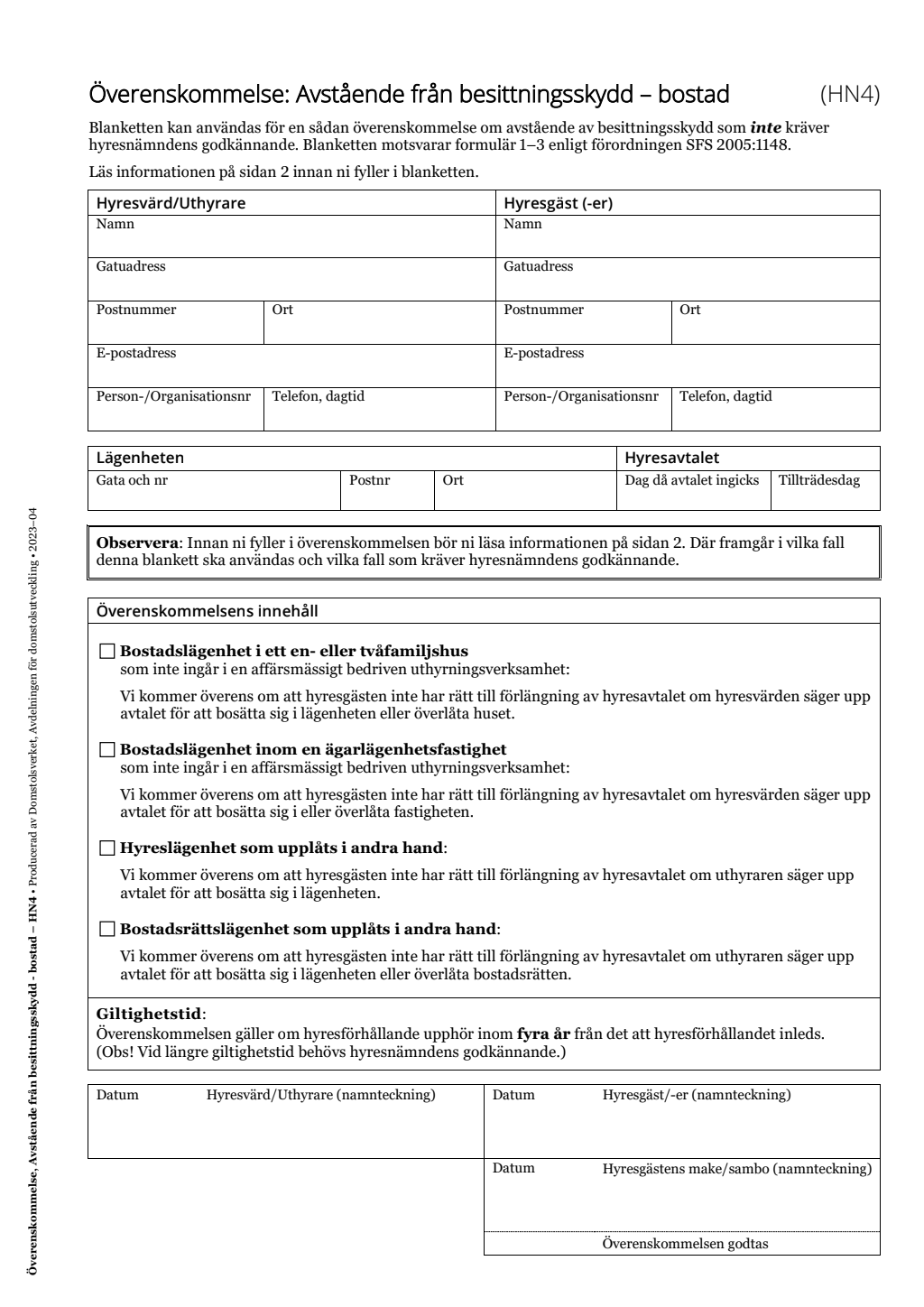 Avstående från besittningsskydd lokal
