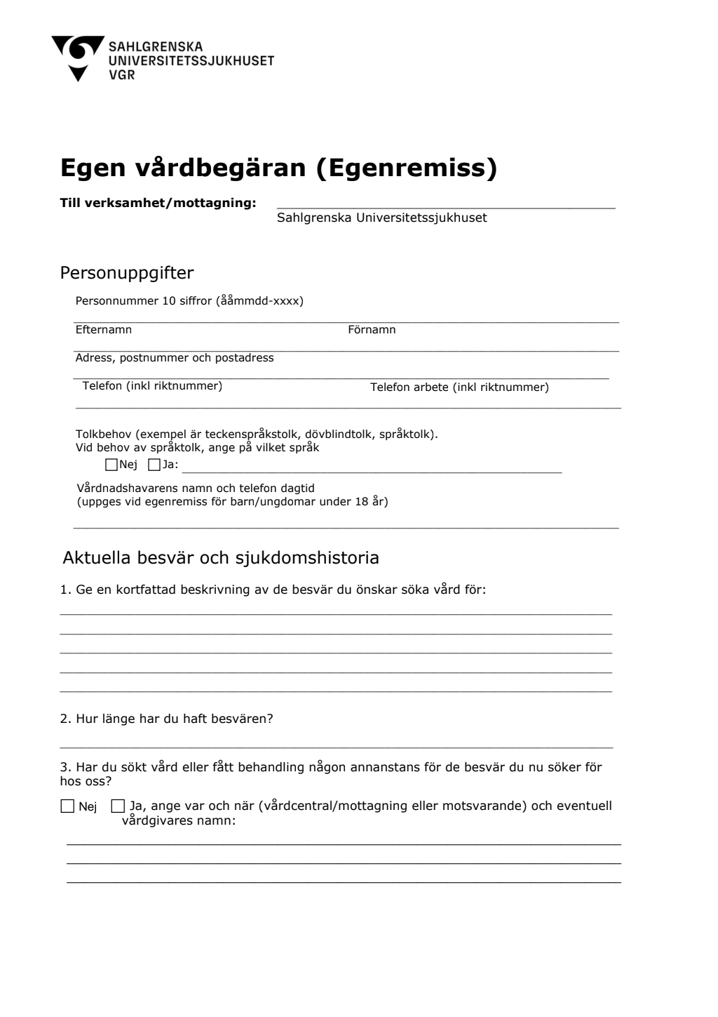 egen vårdbegäran blankett