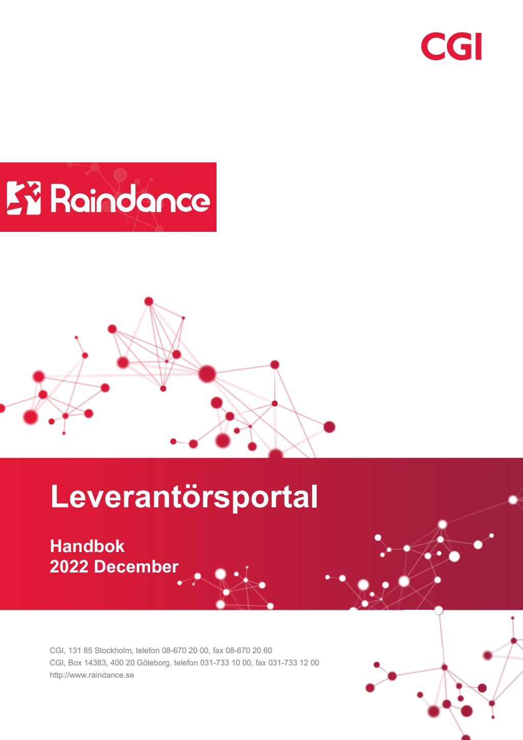 Raindance logga in